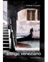 Intrigo veneziano di Andrea Curcione