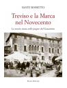 Treviso e la Marca nel Novecento