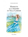 Marietta e il mistero di Villa Corner