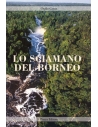 Lo sciamano del Borneo