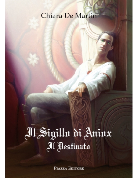 Il sigillo di Aniox 2- Il destinato