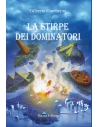 La stirpe dei dominatori