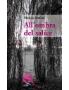 All'ombra del salice
