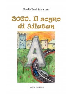 2060. Il sogno di Ailatan