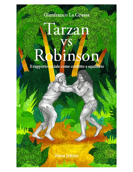 Tarzan vs Robinson