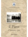 Il Piave. 4 Novembre 1966