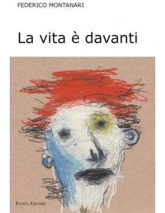 La vita è davanti