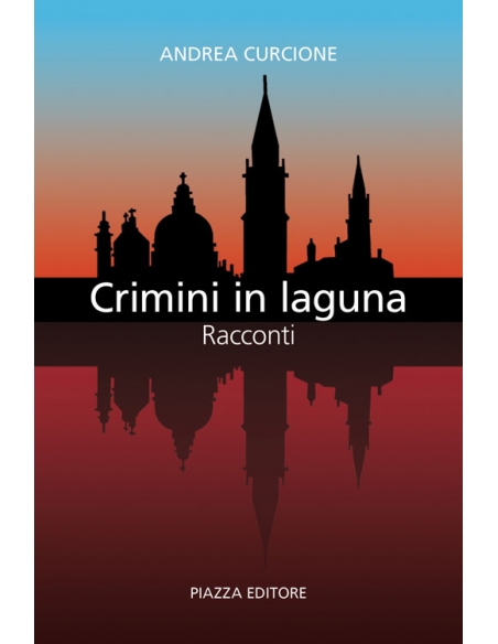 Crimini in laguna