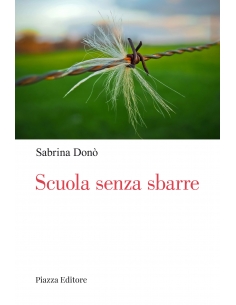 Scuola senza sbarre
