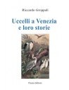 Uccelli a Venezia e loro storie