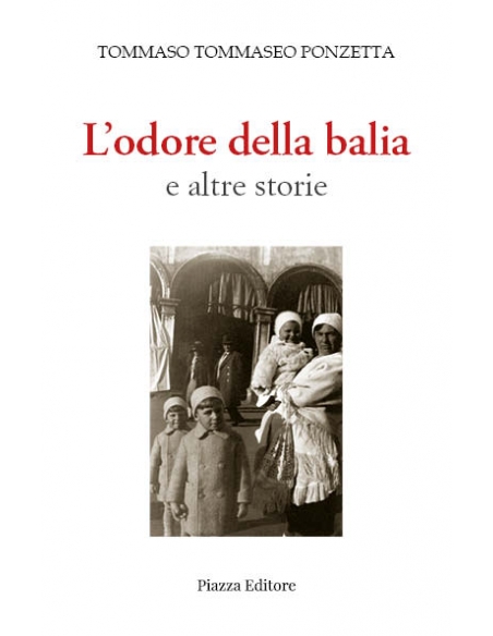 L'odore della balia e altre storie