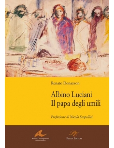Albino Luciani. Il papa...