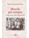 Brasile per sempre