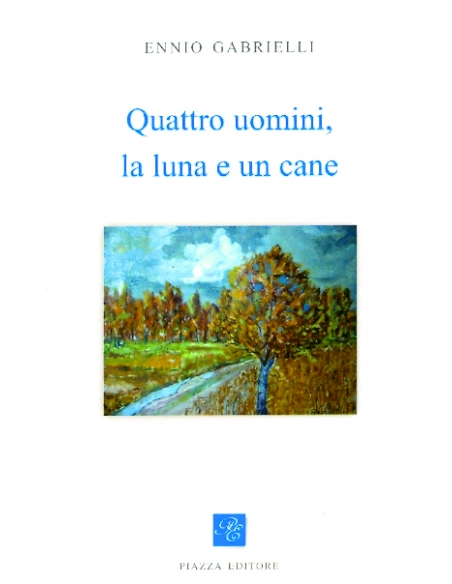 Quattro uomini la luna e il cane