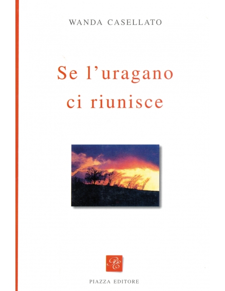 Se l'uragano ci riunisce