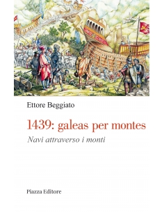 1439: galeas per montes