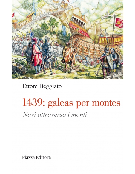 1439: galeas per montes