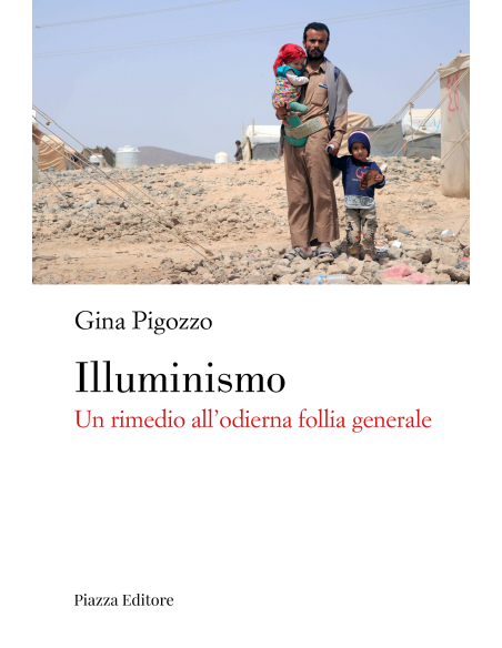 Illuminismo, un rimedio all'odierna follia generale