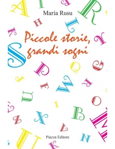 Piccole storie, grandi sogni