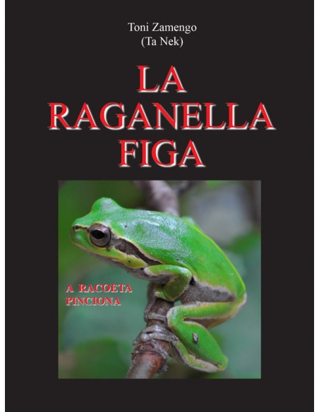 La raganella figa